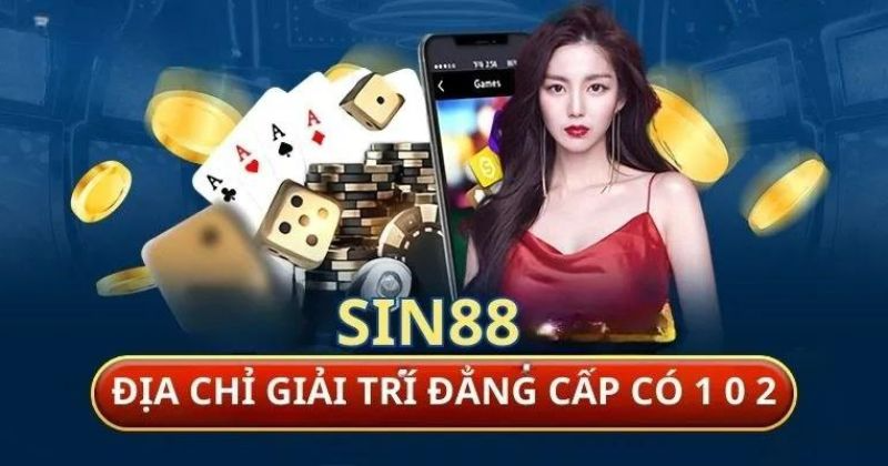 Giới thiệu đôi dòng thông tin về nhà cái SIN88