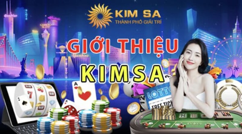 Giới thiệu về nền tảng game Kim sa