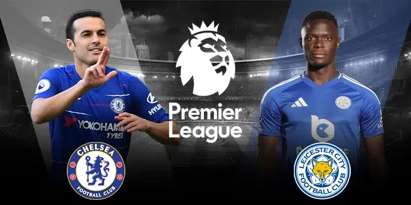 Chelsea vs Leicester City - Soi Kèo 21h00 09/03/2025 