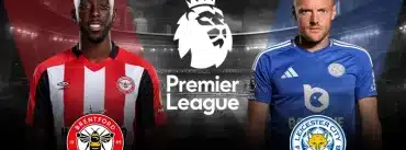 Leicester City vs Brentford - Đại chiến Bầy Cáo vs Bầy Ong