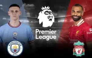 Manchester City vs Liverpool: Trận Cầu Tâm Điểm Ngoại Hạng Anh