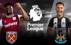 West Ham vs Newcastle - Soi Kèo 03h00 11/03/2025